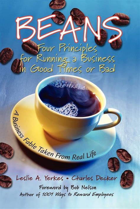 Beans Four Principles for Running a Business in Good Times or Bad Reader