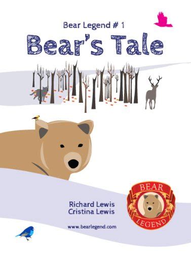 Bear s Tale Bear Legend Book 1