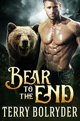 Bear to the End Bear Claw Security Book 5 PDF
