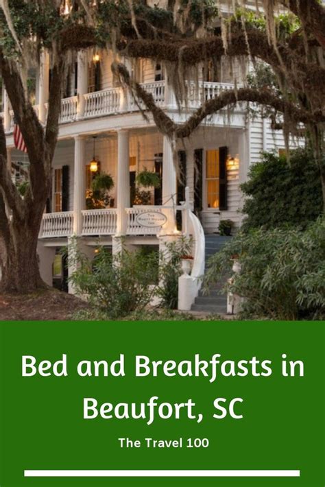 Beaufort Bed and Breakfasts: A Relaxing Getaway by the Sea