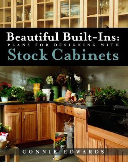Beautiful Built-ins Plans for Designing with Stock Cabinets Epub