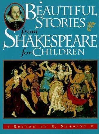 Beautiful Stories from Shakespeare Being a Choice Collection From the World& PDF