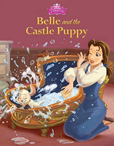 Beauty and the Beast Belle and the Castle Puppy Disney Storybook eBook