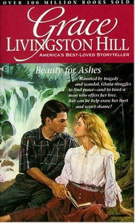 Beauty for Ashes Grace Livingston Hill 48 Kindle Editon