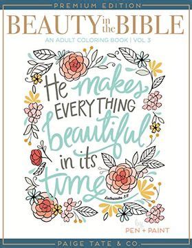 Beauty in the Bible Adult Coloring Book Volume 3 Premium Edition Christian Coloring Bible Journaling and Lettering Inspirational Gifts Kindle Editon