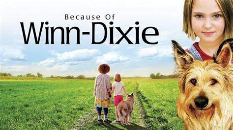 Because of Winn-Dixie Movie Trailer: 11 Things to Know