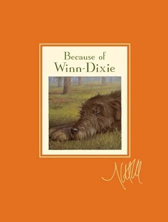 Because of Winn-Dixie Signature Edition Ebook Kindle Editon