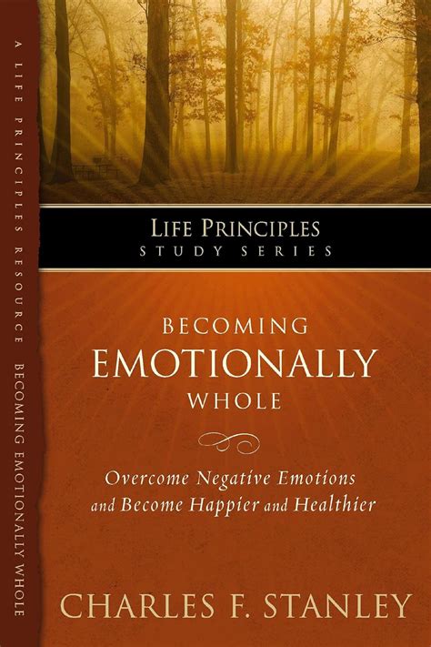 Becoming Emotionally Whole Life Principles Study Series Epub