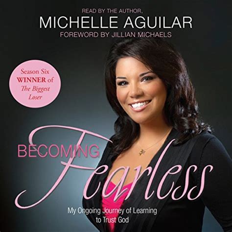 Becoming Fearless My Ongoing Journey of Learning to Trust God Doc