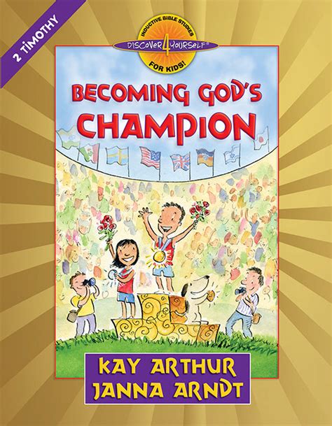 Becoming God s Champion 2 Timothy Discover 4 Yourself Inductive Bible Studies for Kids Doc