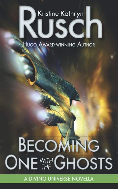 Becoming One with the Ghosts A Diving Universe Novella Doc