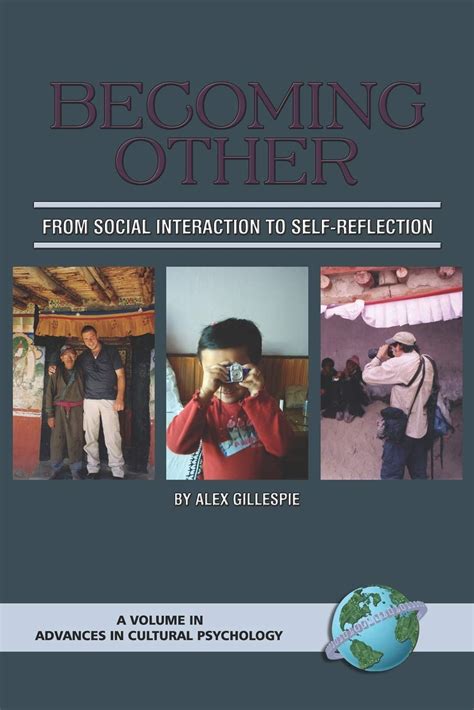 Becoming Other From Social Interaction to Self-Reflection PDF