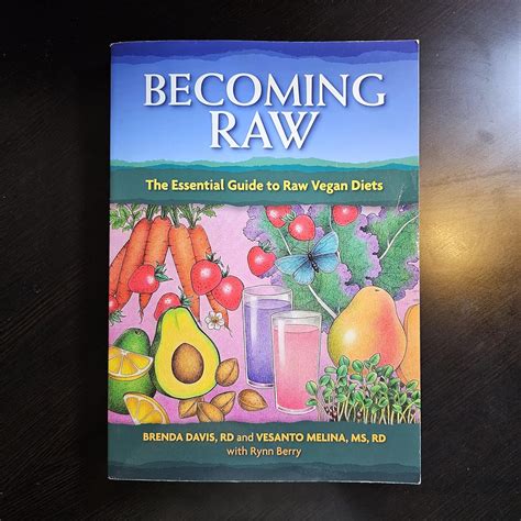 Becoming Raw The Essential Guide to Raw Vegan Diets Epub