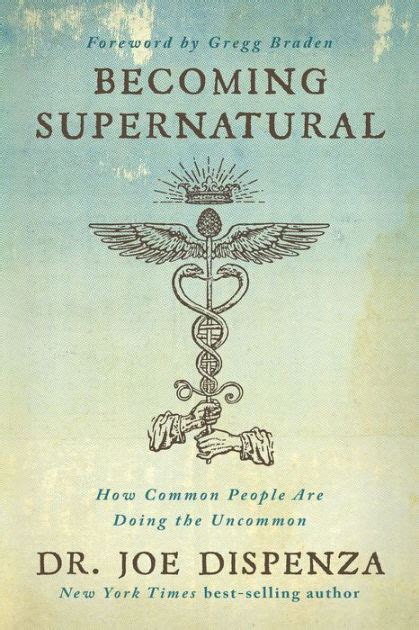 Becoming Supernatural How Common People Are Doing the Uncommon Epub
