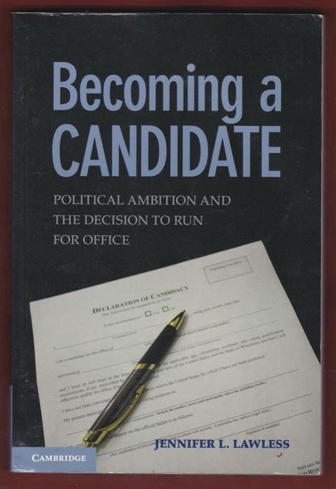 Becoming a Candidate Political Ambition and the Decision to Run for Office PDF