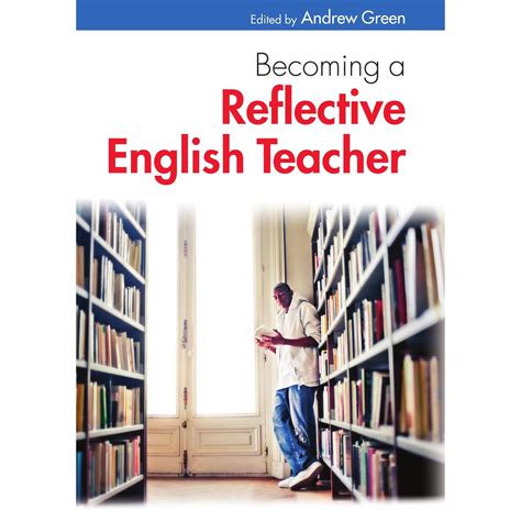 Becoming a Reflective English Teacher Reader