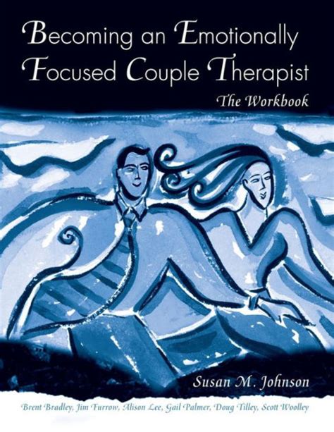 Becoming an Emotionally Focused Couple Therapist The Workbook Epub