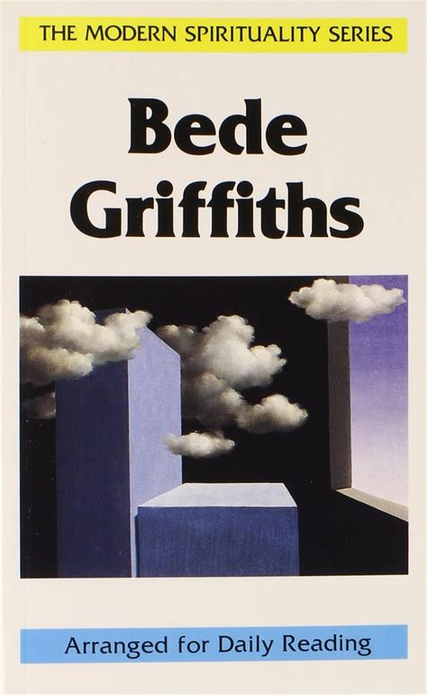 Bede Griffiths Modern Spirituality Series Reader