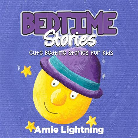 Bedtime Stories Cute Bedtime Stories for Kids Bedtime Stories Collection Book 1 Epub