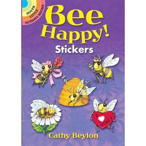 Bee Happy Stickers Dover Sticker Books Reader