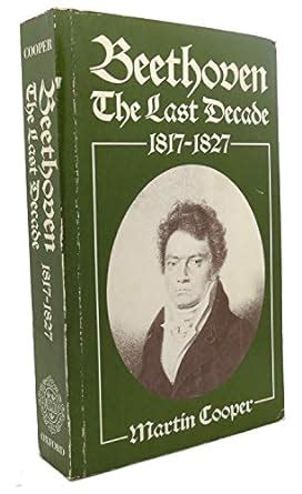 Beethoven: The Last Decade 1817-27 Ebook PDF