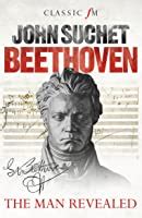 Beethoven The Man Revealed Kindle Editon