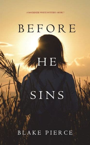 Before He Sins A Mackenzie White Mystery—Book 7 Reader