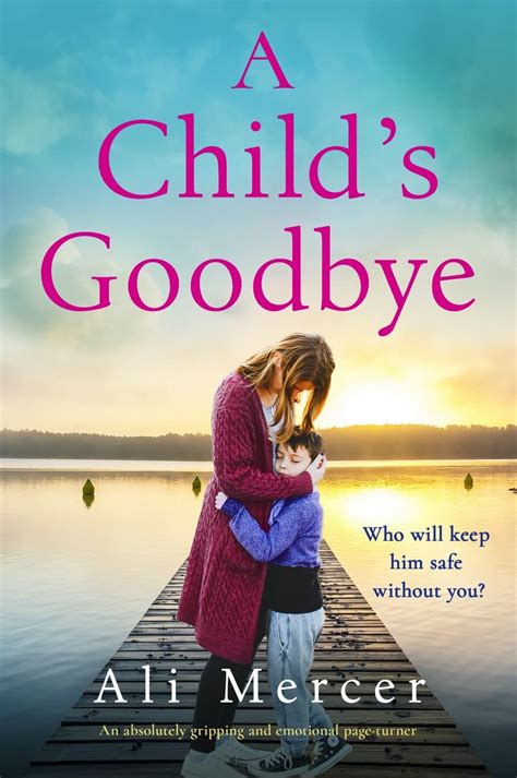 Before I Say Goodbye An absolutely gripping and emotional read that will have you hooked Doc