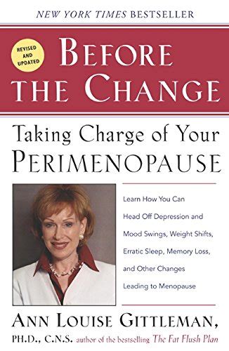 Before The Change Taking Charge of Your Premenopause Kindle Editon