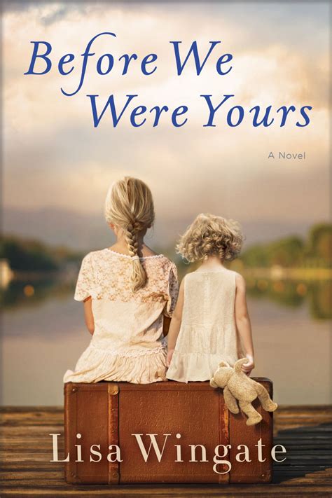 Before We Were Yours A Novel PDF