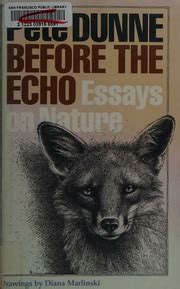 Before the Echo Essays on Nature Doc