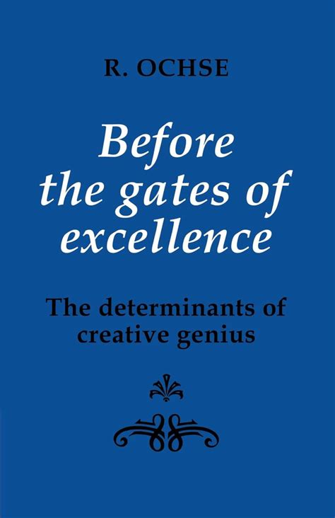 Before the Gates of Excellence The Determinants of Creative Genius Epub