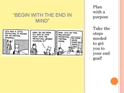 Begin with the End in Mind: A Comprehensive Guide to Purposeful Planning