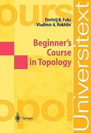 Beginner's Course in Topology Geometric Chapters 2nd Pr Kindle Editon