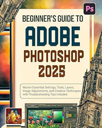 Beginner s Guide to Adobe Photoshop Epub