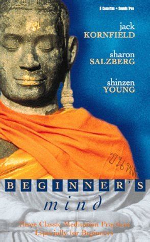 Beginner s Mind Three Classic Meditation Practices Especially for Beginners Doc