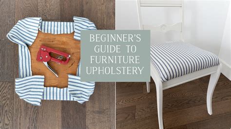 Beginners Upholstery Techniques Reader