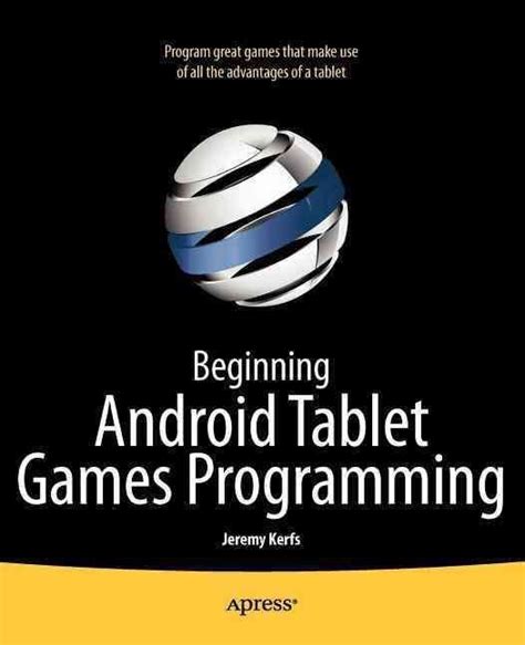 Beginning Android Tablet Games Programming Doc