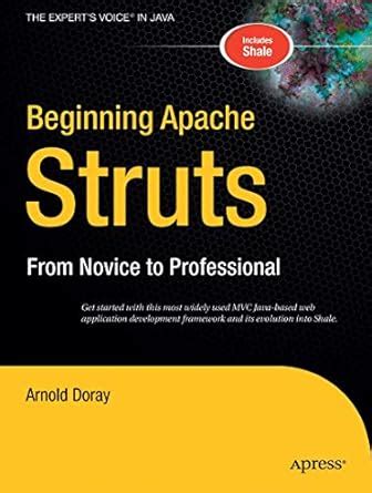 Beginning Apache Struts From Novice to Professional 1st Edition PDF