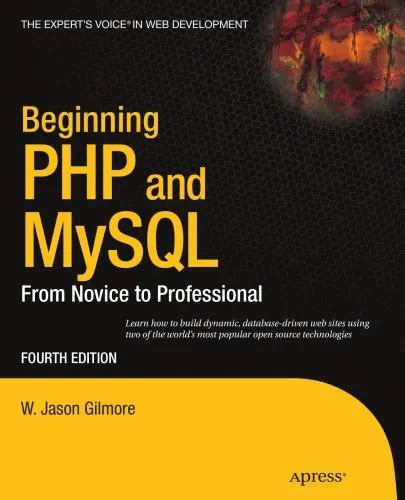 Beginning PHP and MySQL: From Novice to Professional, Fourth Edition Epub