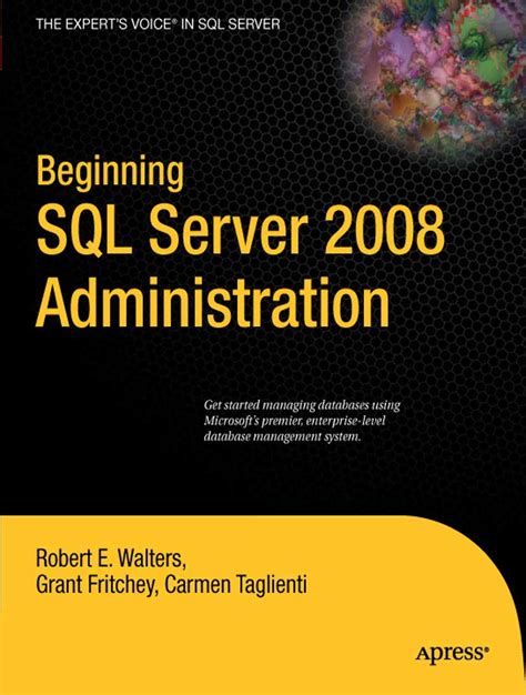 Beginning SQL Server 2008 Administration Epub