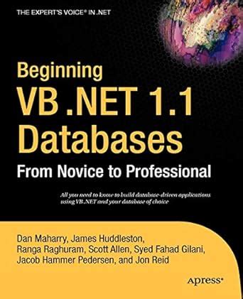 Beginning VB .NET 1.1 Databases From Novice to Professional 1st Edition Reader