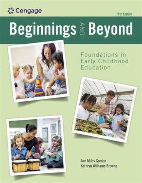 Beginnings and Beyond Foundations in Early Childhood Education Reader