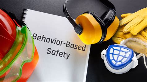 Behavior-Based Safety: A Comprehensive Guide to Enhancing Workplace Safety