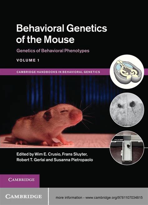 Behavioral Genetics of the Mouse Epub