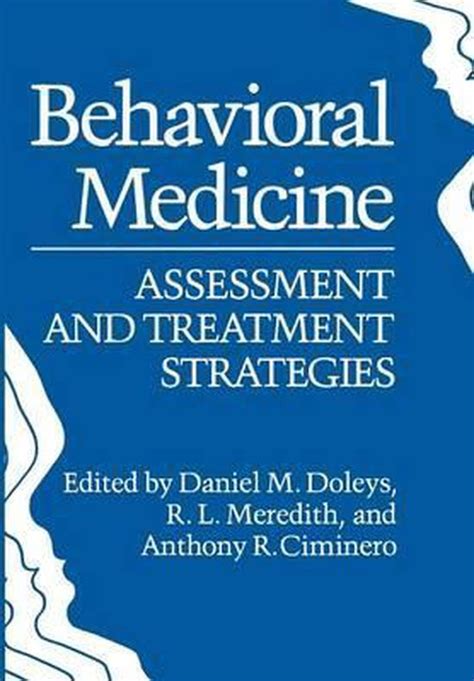 Behavioral Medicine Assessment and Treatment Strategies Kindle Editon