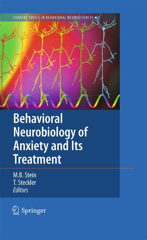 Behavioral Neurobiology of Anxiety and Its Treatment Doc