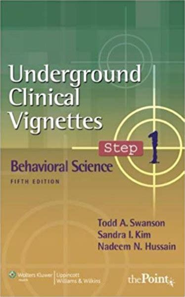 Behavioral Science: Step 1: A Practical Guide  Blackwell Underground Clinical Vignettes 4th Revised Doc