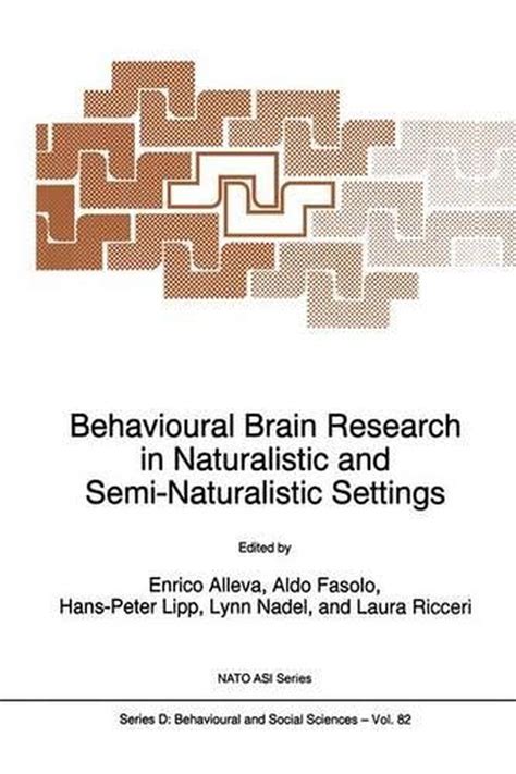 Behavioural Brain Research in Naturalistic and Semi-Naturalistic Settings Epub