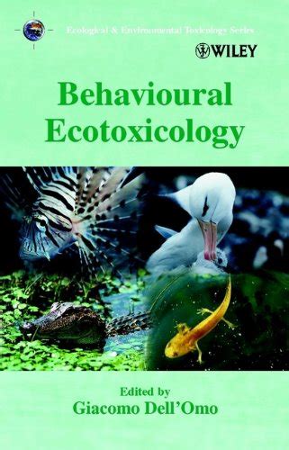 Behavioural Ecotoxicology (Ecological & Environmental Toxicology Series) Epub